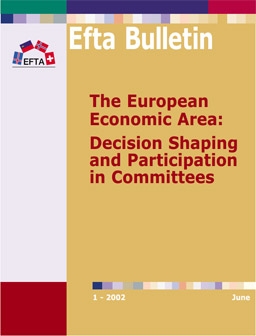 The European Economic Area: Decision Shaping and Participation in Committees